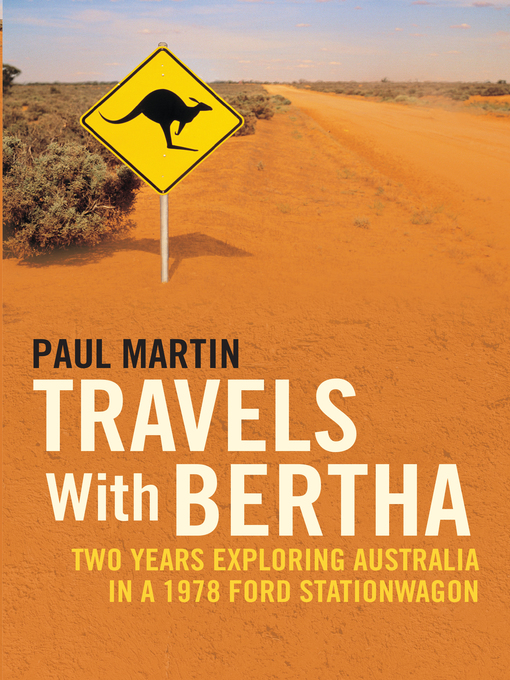 Title details for Travels with Bertha by Paul Martin - Available